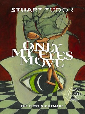 cover image of Only My Eyes Move